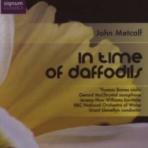 Metcalfe: In Time Of Daffodils