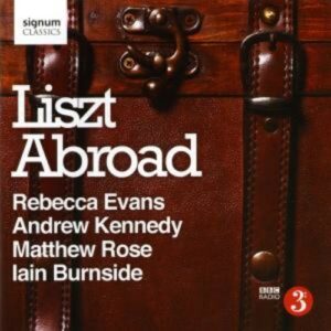 Liszt: Abroad