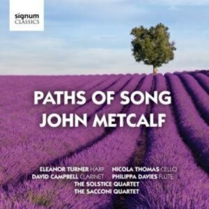 Metcalf: Paths Of Song