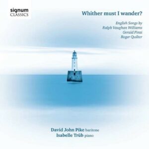 Whither Must I Wander? English Songs