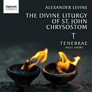 Levine: The Divine Liturgy Of St. John Chrysostom