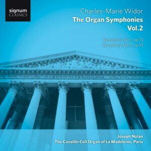 Widor: The Organ Symphonies - Vol. 2 - Nolan
