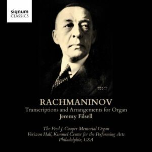 Rachmaninov: Transcriptions And Arrangements For Organ - Filsell