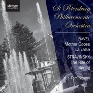 Ravel / Stravinsky: Mother Goose,  La Valse / The Rite Of Spring