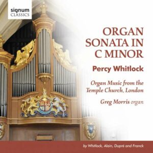 Alain / Franck / Dupré / Whitlock: Organ Sonata In C Minor
