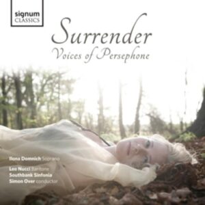Mozart / Poulenc / Verdi / Donizetti / Massenet / Puccini: Surrender Voices Of Persephone - Domnich