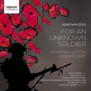 Jonathan Dove: For An Unknown Soldier - Nicky Spence