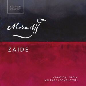 Mozart: Zaide KV344 - The Orchestra of Classical Opera