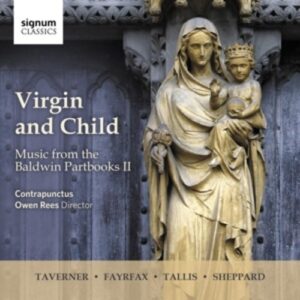 Virgin And Child: Music From The Baldwin Partbooks - Contrapunctus