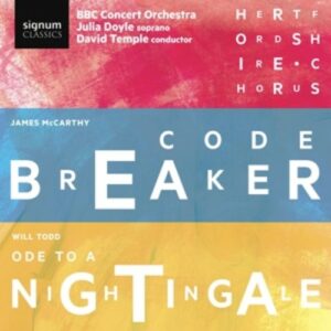 James McCarthy: Codebreaker / Will Todd: Ode to a Nightingale - Julia Doyle