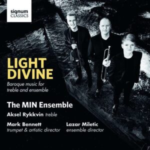 Light Divine, Baroque Music for Treble & Ensemble - Aksel Rykkvin