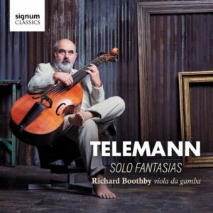 Telemann: Fantasias for Viola da Gamba - Richard Boothby