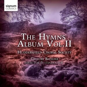 The Hymns Album Vol.2 - Huddersfield Choral Society