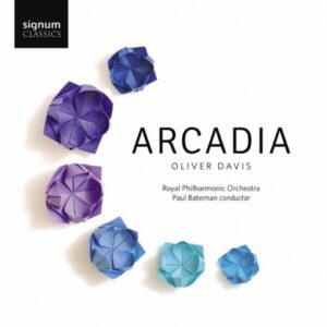 Oliver Davis: Arcadia - Royal Philharmonic Orchestra