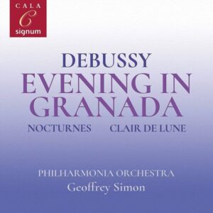 Debussy: Evening In Granada - Geoffrey Simon