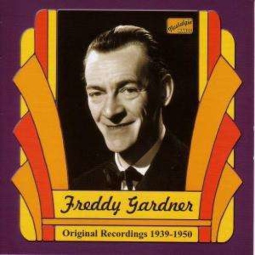 Original Recordings 1939-1950 - Freddy Gardner