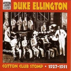 Cotton Club Stomp - Duke Ellington