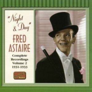Fred Astaire Vol.2: Night & Day