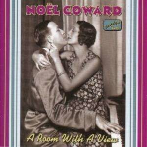 A Room With A View - Noel Coward