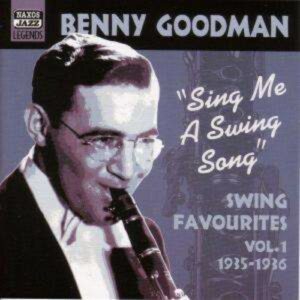 Sing Me A Swing - Benny Goodman