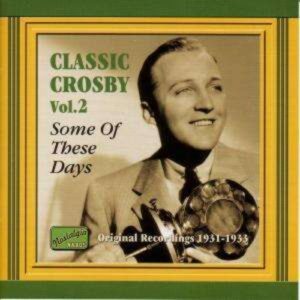 Classic Crosby Vol.2 - Bing Crosby
