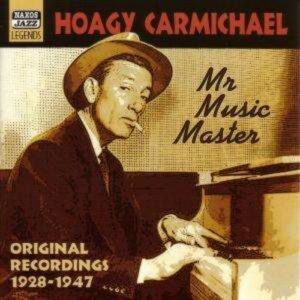 Mr. Music Master - Hoagy Carmichael