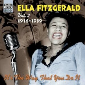 It's the Way That You Do It: Studio Recordings 1936 - 1939 - Ella Fitzgerald