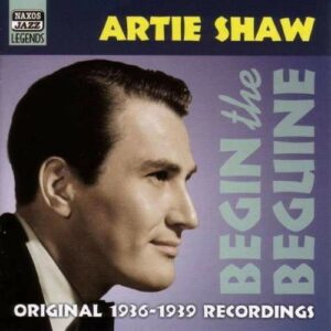 Begin The Beguine - Artie Shaw