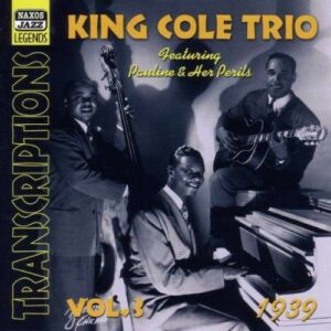 Transcriptions 3 - Nat King Cole Trio