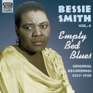 Empty Bed Blues - Bessie Smith