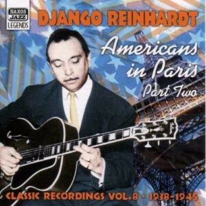 Americans in Paris Part 2 - Django Reinhardt