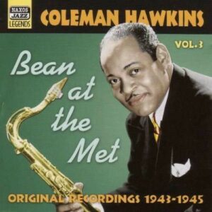 Bean At The Met - Coleman Hawkins