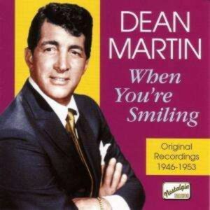 When You're Smiling - Dean Martin