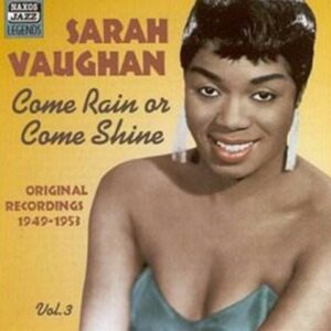 Come Rain or Shine - Sarah Vaughan