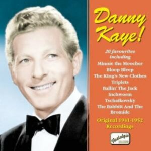 Danny Kaye ! - Kaye
