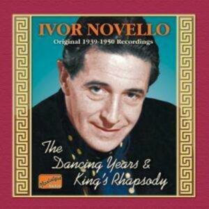 The Dancing Years / King's Rhapsody - Novello