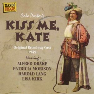 Cole Porter: Kiss Me,  Kate - Davenport / Drake / Morison