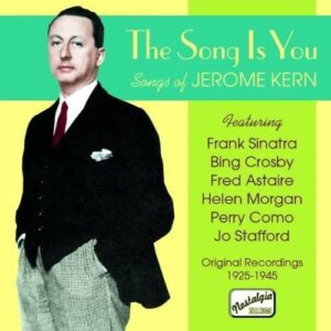 Jerome Kern: The Song Is You - Max Steiner