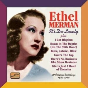 Ethel Merman: Merman Ethel: It's De-Lovely - Merman