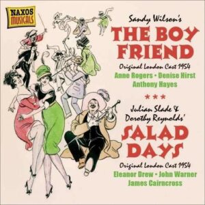 Wilson / Slade / Reynolds: The Boy Friend, Salad Days
