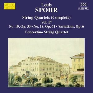 Louis Spohr: String Quartets Vol 17 - Moscow Philharmonic Concertino String Quartet