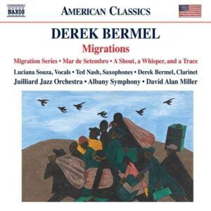 Derek Bermel: Migrations - Luciana Souza