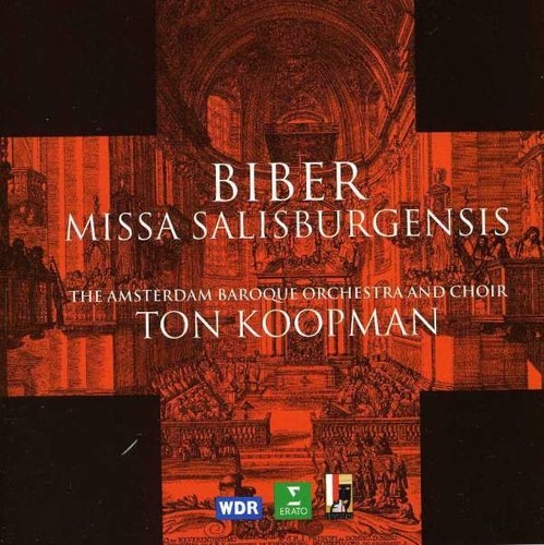 Biber: Missa Salisburgensis - Ton Koopman