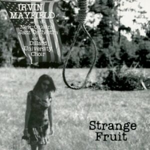 Strange Fruit - Irvin Mayfield