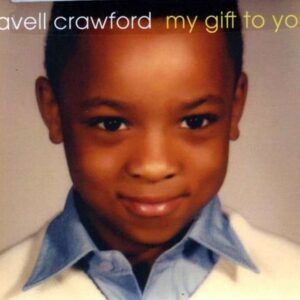 My Gift To You - Davell Crawford