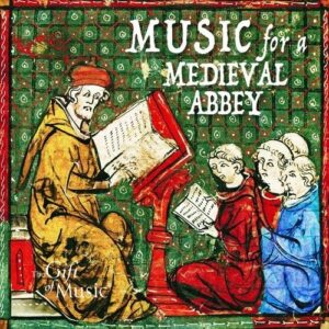 Music For A Medieval Abbey