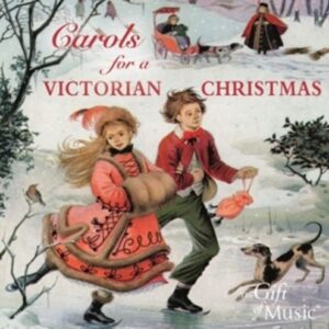 Carols For A Victorian Christmas