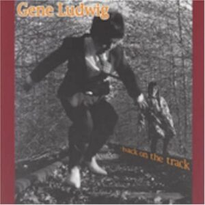 Back On The Track - Gene Ludwig