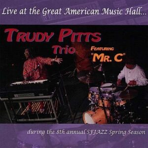 Live At The Great.. - Trudy Pitts Trio