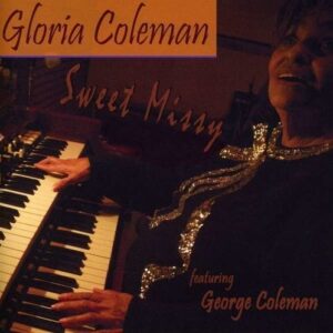 Sweet Missy - Gloria Coleman